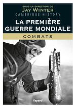 Télécharger le livre :  La Première Guerre mondiale - tome 1