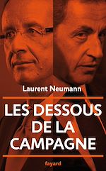 Download this eBook Les dessous de la campagne présidentielle