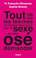 Télécharger le livre :  Tout ce que les femmes ont toujours voulu savoir sur le sexe... et enfin osé demander