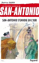 Télécharger le livre :  San-Antonio s'envoie en l'air