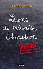 Télécharger le livre :  Lecons de môvaise éducation