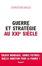 Download this eBook Guerre et stratégie au XXIe siècle
