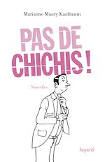 Télécharger le livre :  Pas de chichis