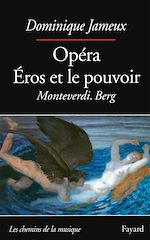 Télécharger le livre :  Opéra Eros et le pouvoir