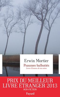 Télécharger le livre :  Psaumes balbutiés. Livre d'heures de ma mère