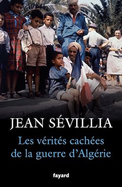 Télécharger le livre :  Les vérités cachées de la Guerre d'Algérie