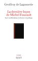 Télécharger le livre :  La dernière leçon de Michel Foucault