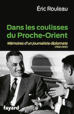 Download this eBook Dans les coulisses du Proche-Orient
