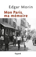 Télécharger le livre :  Mon Paris, ma mémoire