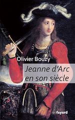 Télécharger le livre :  Jeanne d'Arc en son siècle