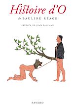 Télécharger le livre :  Histoire d'O, précédé de «Le bonheur dans l'esclavage» par Jean Paulhan