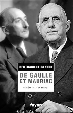 Télécharger le livre :  De Gaulle et Mauriac