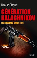 Download this eBook Génération Kalachnikov