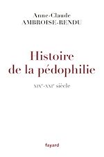 Télécharger le livre :  Histoire de la pédophilie
