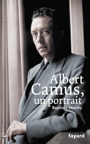 ALBERT CAMUS UN PORTRAIT