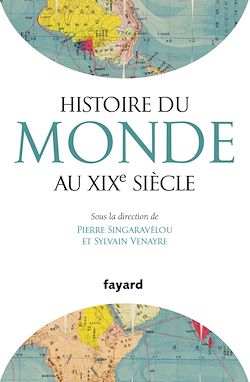 Télécharger le livre :  Histoire du Monde au XIXe siècle