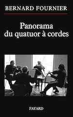 Télécharger le livre :  Panorama du quatuor à cordes