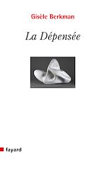 Télécharger le livre :  La Dépensée