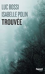 Télécharger le livre :  Trouvée