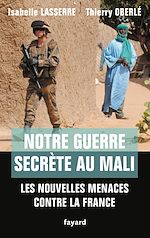 Download this eBook Notre guerre secrète au Mali