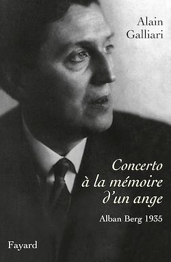 Télécharger le livre :  Concerto à la mémoire d'un ange, Alban Berg 1935