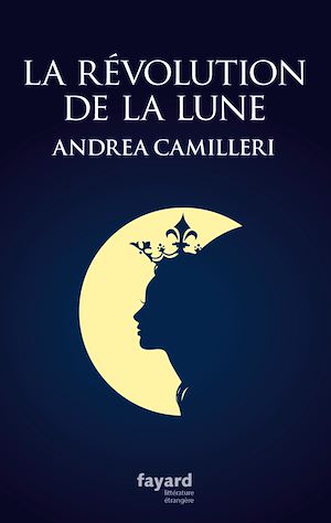 LA REVOLUTION DE LA LUNE