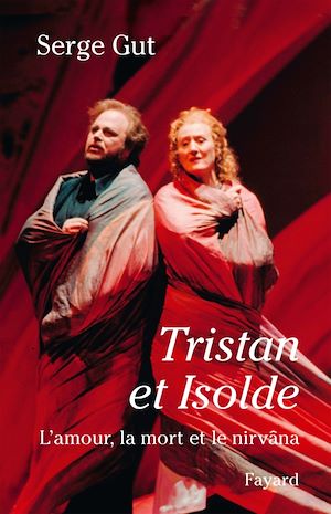 Tristan et Isolde | Gut, Serge (1927-2014). Auteur
