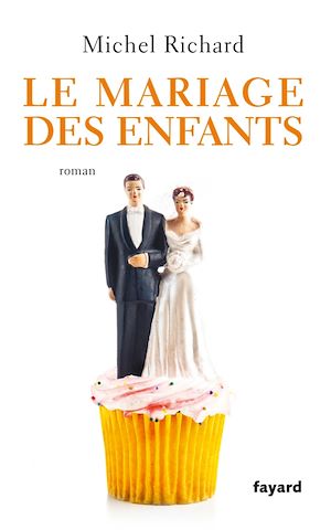 LE MARIAGE DES ENFANTS
