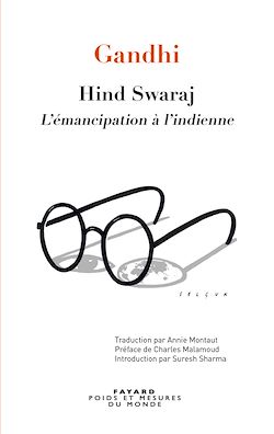 Télécharger le livre :  Hind Swaraj - L'émancipation à l'indienne