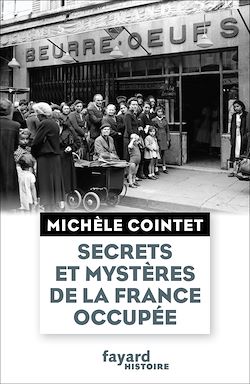 Télécharger le livre :  Secrets et mystères de la France occupée