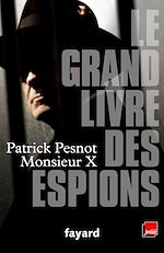 Télécharger le livre :  Le grand livre des espions