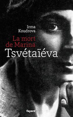 Télécharger le livre :  La mort de Marina Tsvétaïéva