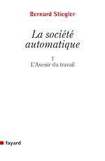 Télécharger le livre :  La Société automatique