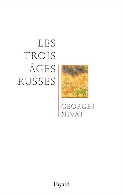 Télécharger le livre :  Les trois âges russes