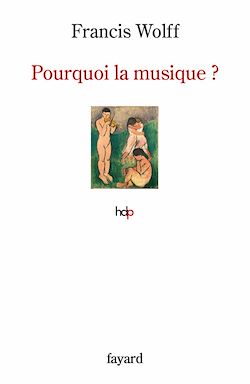 Télécharger le livre :  Pourquoi la musique ?