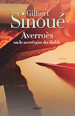 Télécharger le livre :  Averroès ou le secrétaire du diable