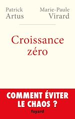 Download this eBook Croissance zéro, comment éviter le chaos?