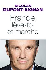 Download this eBook France, lève-toi et marche