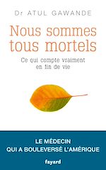 Download this eBook Nous sommes tous mortels