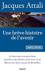 Télécharger le livre :  Une brève histoire de l'avenir