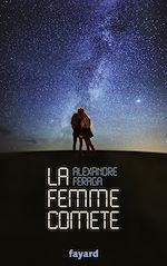 Télécharger le livre :  La femme comète
