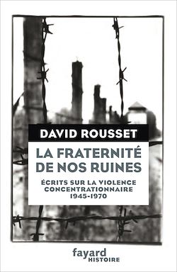 Télécharger le livre :  La Fraternité de nos ruines