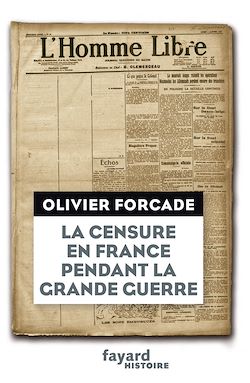 Télécharger le livre :  La Censure en France pendant la Grande Guerre