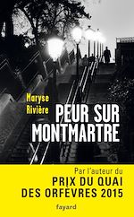 Télécharger le livre :  Peur sur Montmartre