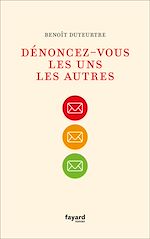 Télécharger le livre :  Dénoncez-vous les uns les autres