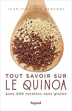 Download this eBook Tout savoir sur le quinoa