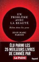 Télécharger le livre :  Un problème avec la beauté, Delon dans les yeux