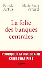Download this eBook La folie des banques centrales