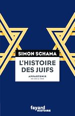 Télécharger le livre :  L'Histoire des Juifs, Tome 2, Appartenir, de 1492 à 1900
