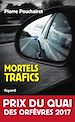 Télécharger le livre :  Mortels trafics